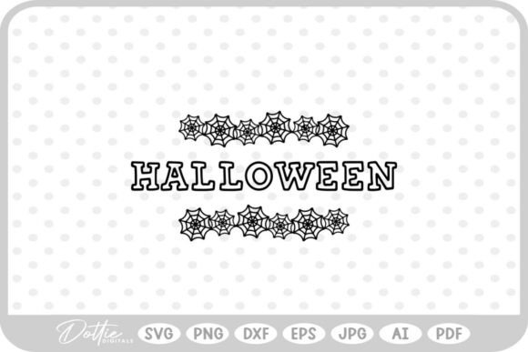 Halloween Spider Webs Quote SVG PNG DXF Review for Real Projects