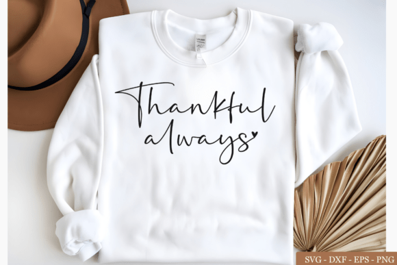 Hankful Always SVG – A Fall Quote Design for Real Embroidery Projects