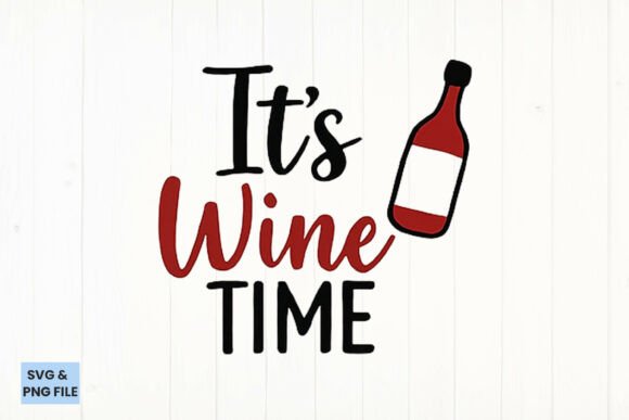It’s Wine Time Quote SVG, PNG Review for Real Embroidery Projects