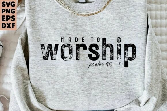 Worship Svg Png, Christian Quote Design Review for Real Projects